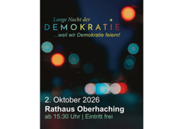 Lange Nacht der Demokratie 2026 in Oberhaching