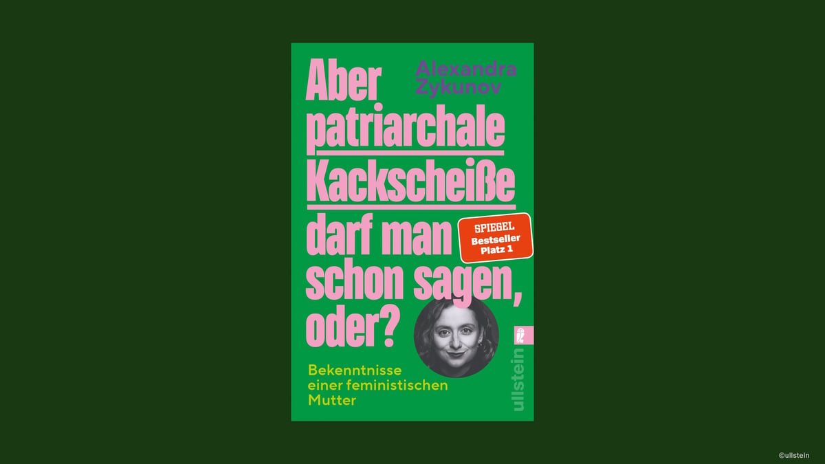 Alexandra Zykunov: Aber patriarchale Kackscheiße darf man schon sagen, oder?