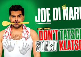 Joe Di Nardo – DON‘T TATSCHI SONST KLATSCHI