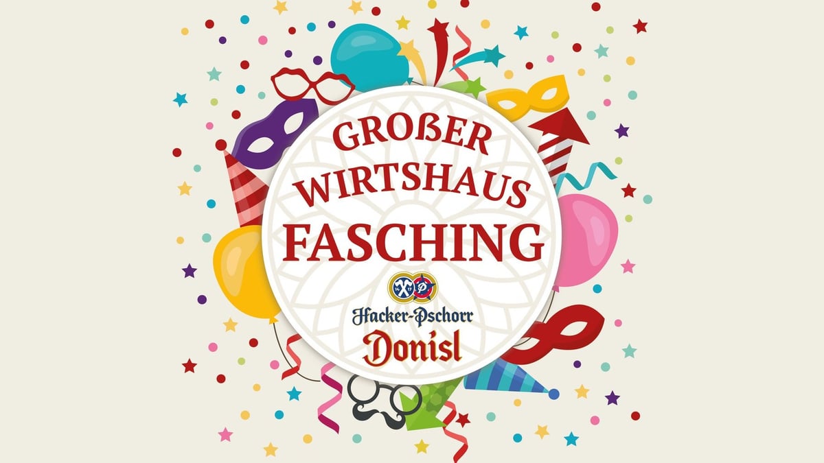 Großer Wirtshaus-Fasching am Rosenmontag