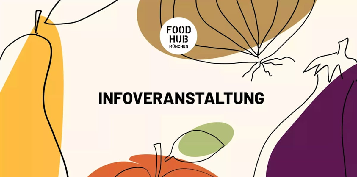 FoodHub Schwabing Infoveranstaltung