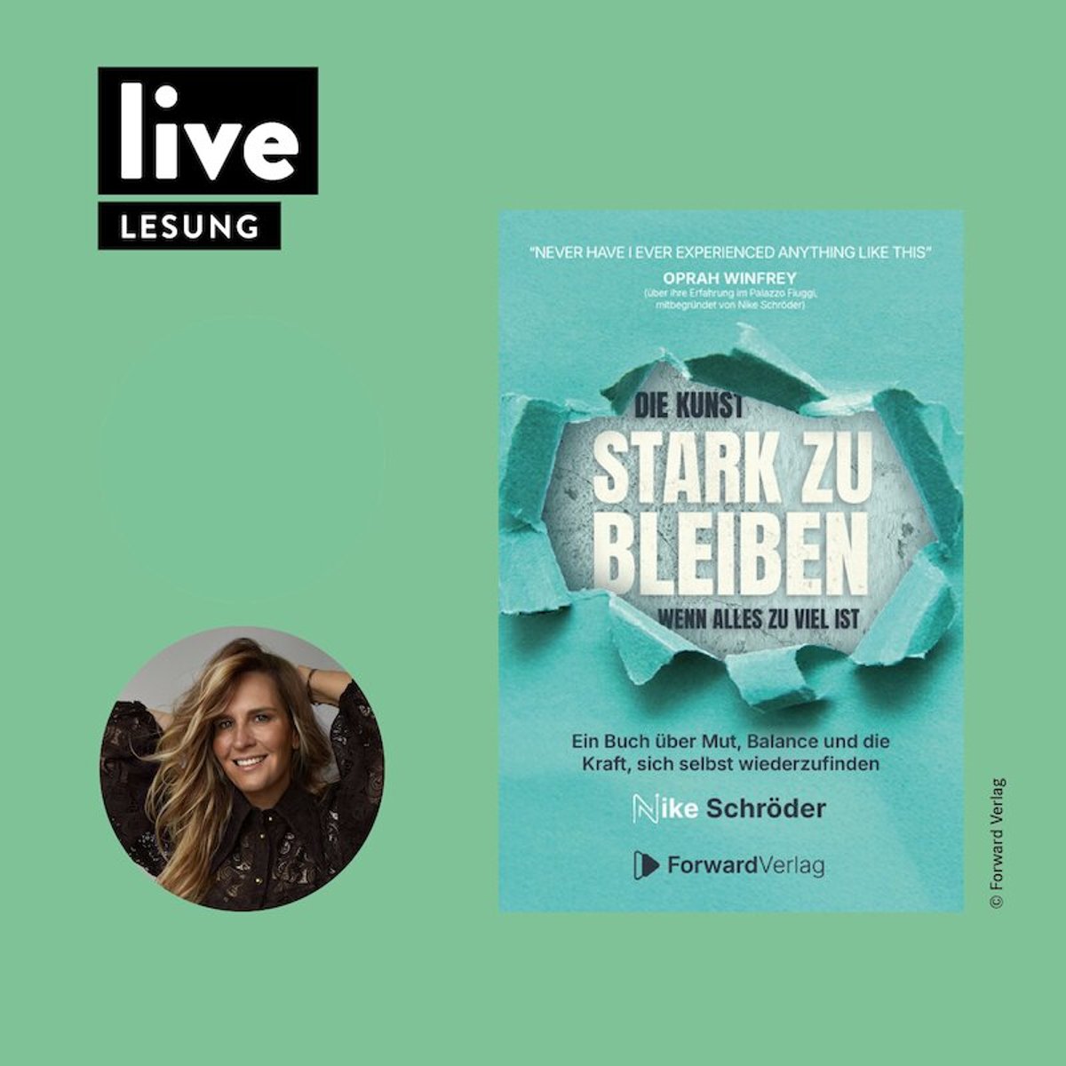 Nike Schröder – LESUNG & GESPRÄCHSRUNDE: „Die Kunst stark zu sein, wenn alles zu viel ist“