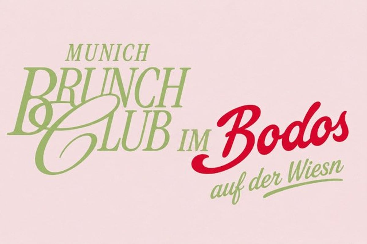 Munich Brunch Club im Bodos auf der Wiesn