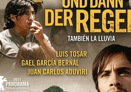 Und dann der Regen / Tambien la lluvia