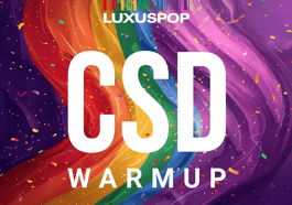 Luxuspop CSD Warmup