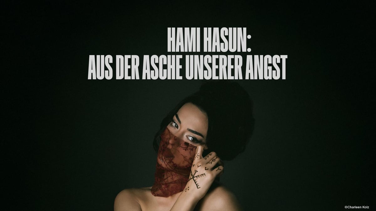 Hami Hasun „Aus der Asche unserer Angst“