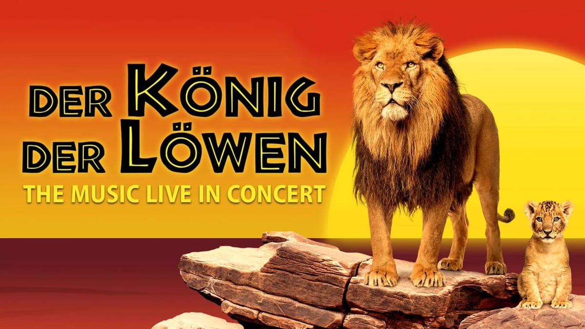 Der König der Löwen – Live in Concert