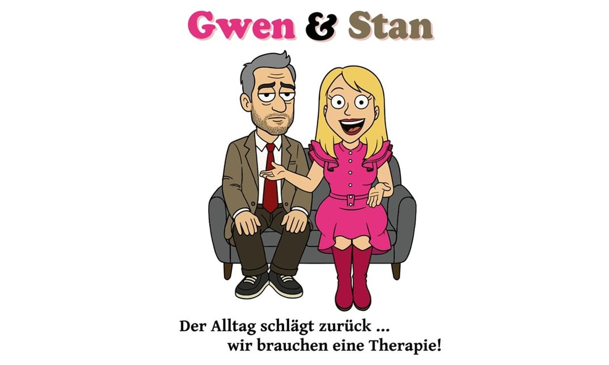 Gwen & Stan – Der Alltag schlägt zurück … wir brauchen eine Therapie!