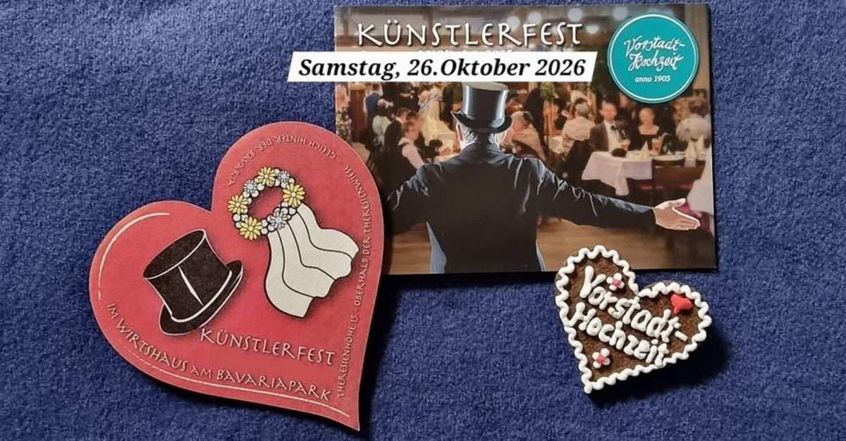 Münchner Vorstadthochzeit anno 1905 Künstlerfest