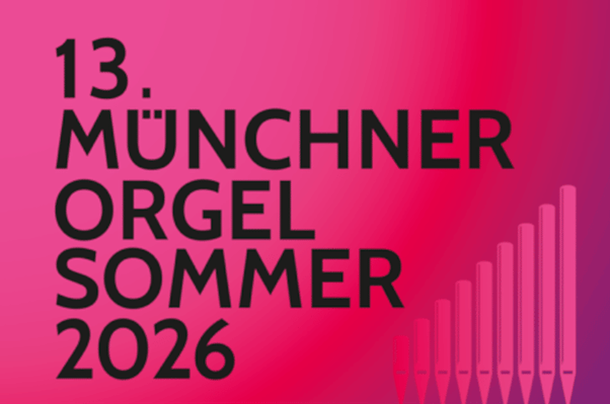 Münchner Orgelsommer 2026: Über 30 Konzerte in Münchens Kirchen
