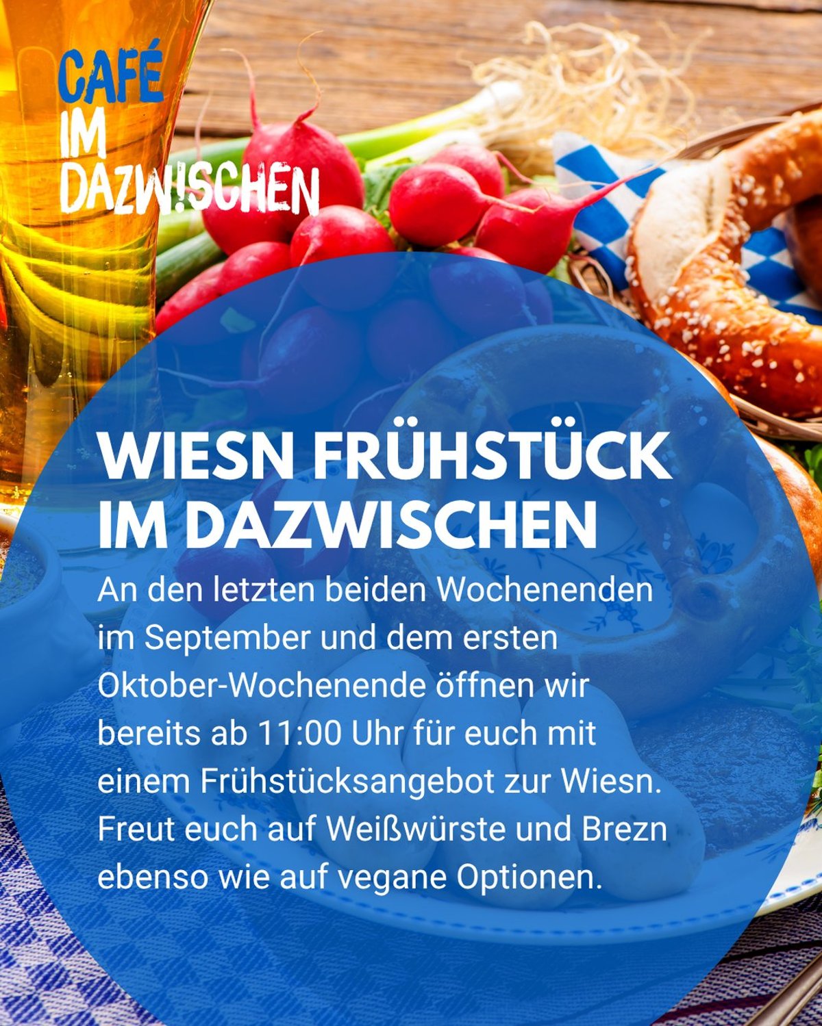 Wiesn Frühstück im Dazwischen