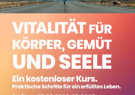 Vitalität für Körper, Gemüt UND SEELE
