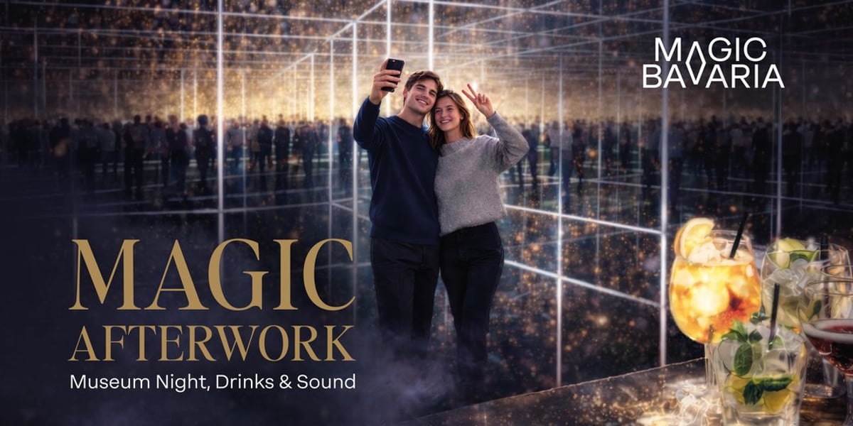Magic Afterwork München – Museum Night, Drinks & Sound