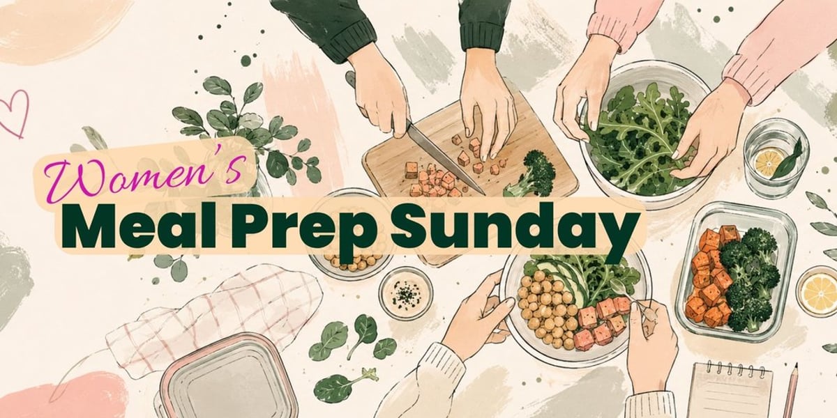 Women’s Meal Prep Sunday