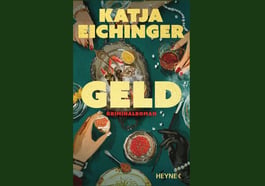 Katja Eichinger: „Geld“