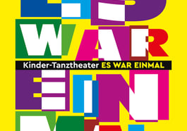 Kinder Tanztheater – „Es war einmal …“