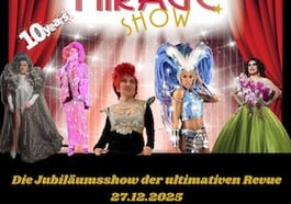Die Mirage Show München / Drehleier – die ultimative Travestie Show
