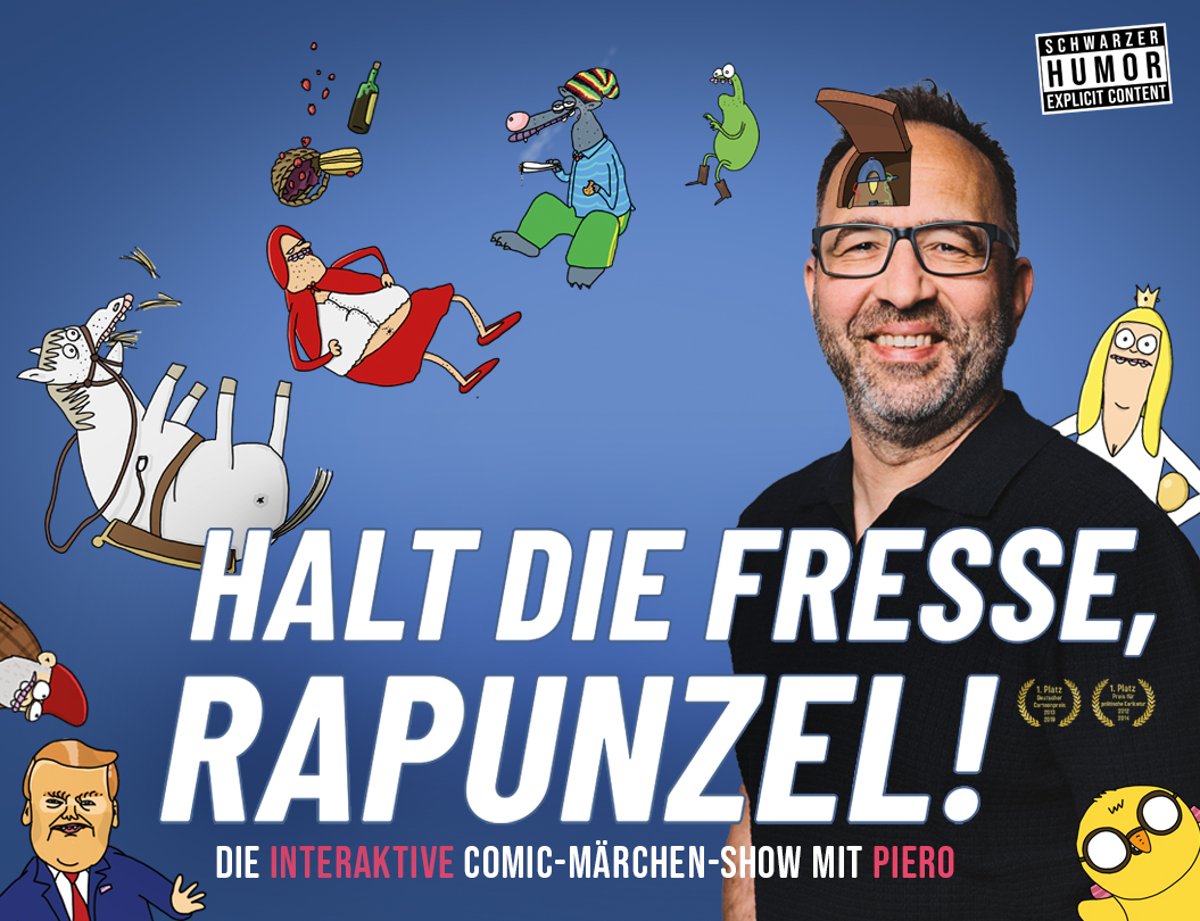 Piero – Halt die Fresse, Rapunzel!