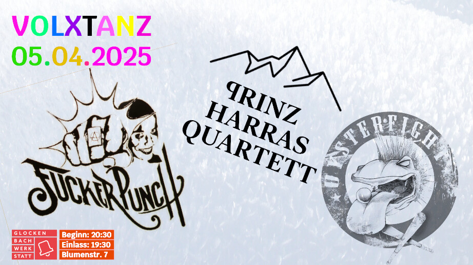 Prinz Harras Quartett + Fucker Punch + Oysterfight