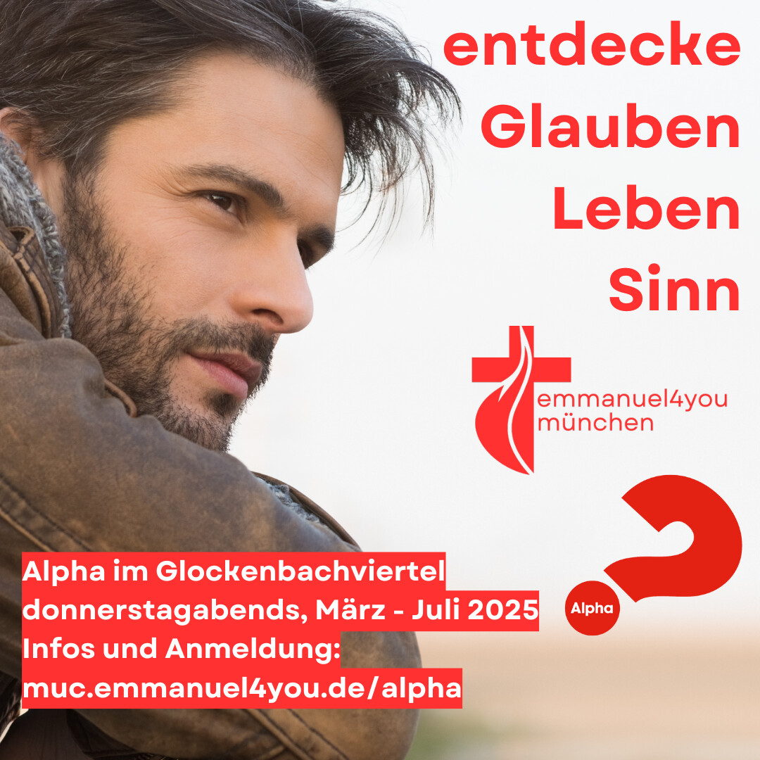 Entdecke Glauben, Leben, Sinn! Alpha im Glockenbachviertel