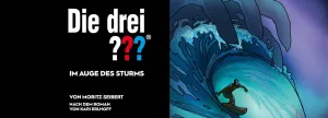Die drei ??? – Im Auge des Sturms
