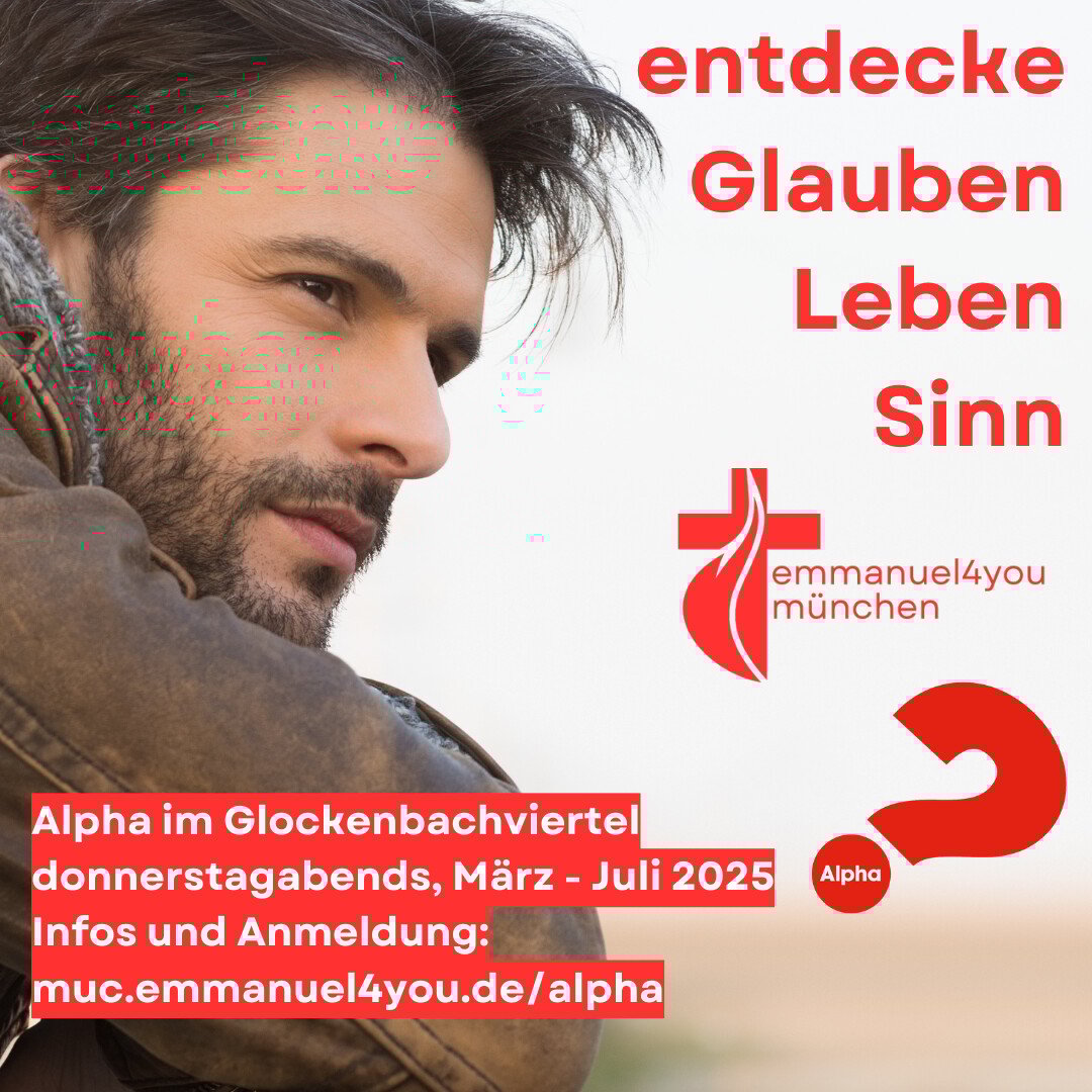 Entdecke Glauben, Leben, Sinn! Alpha im Glockenbachviertel