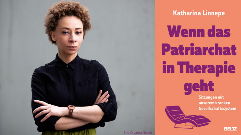 Katharina Linnepe: »Wenn das Patriarchat in Therapie geht«