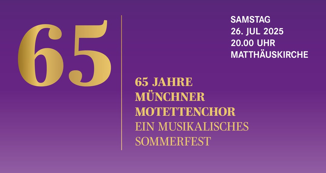 65 Jahre Münchner Motettenchor – Musikalisches Sommerfest