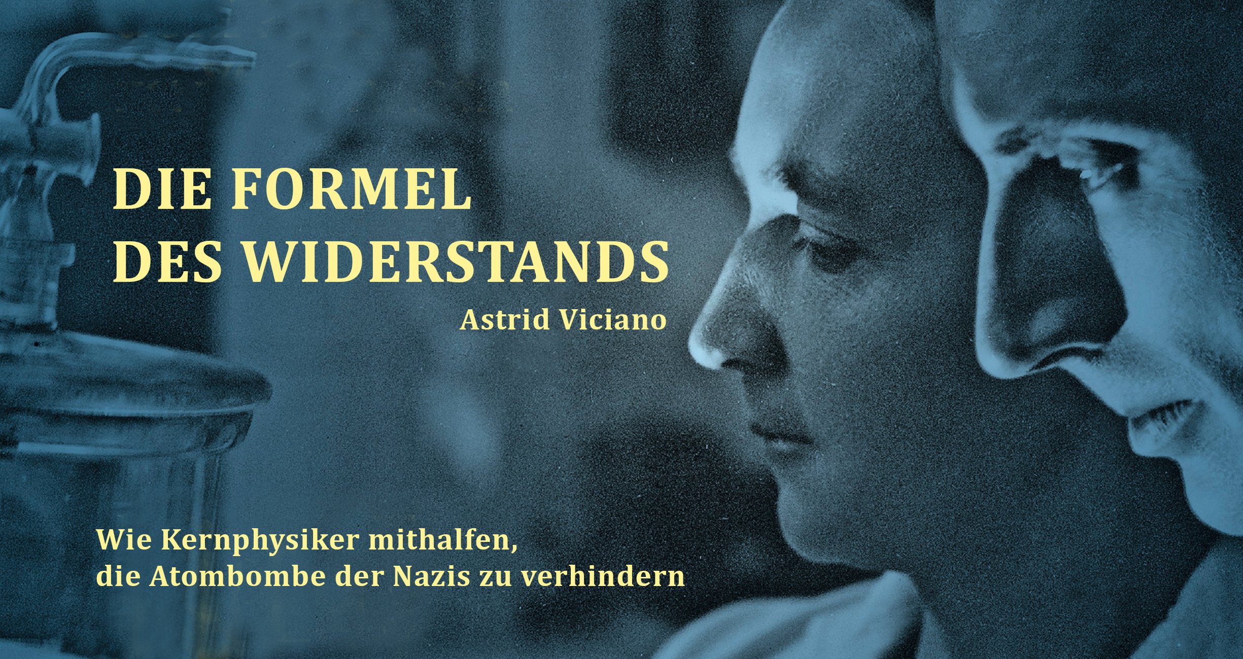 Lesung – Die Formel des Widerstands von Dr. Astrid Viciano