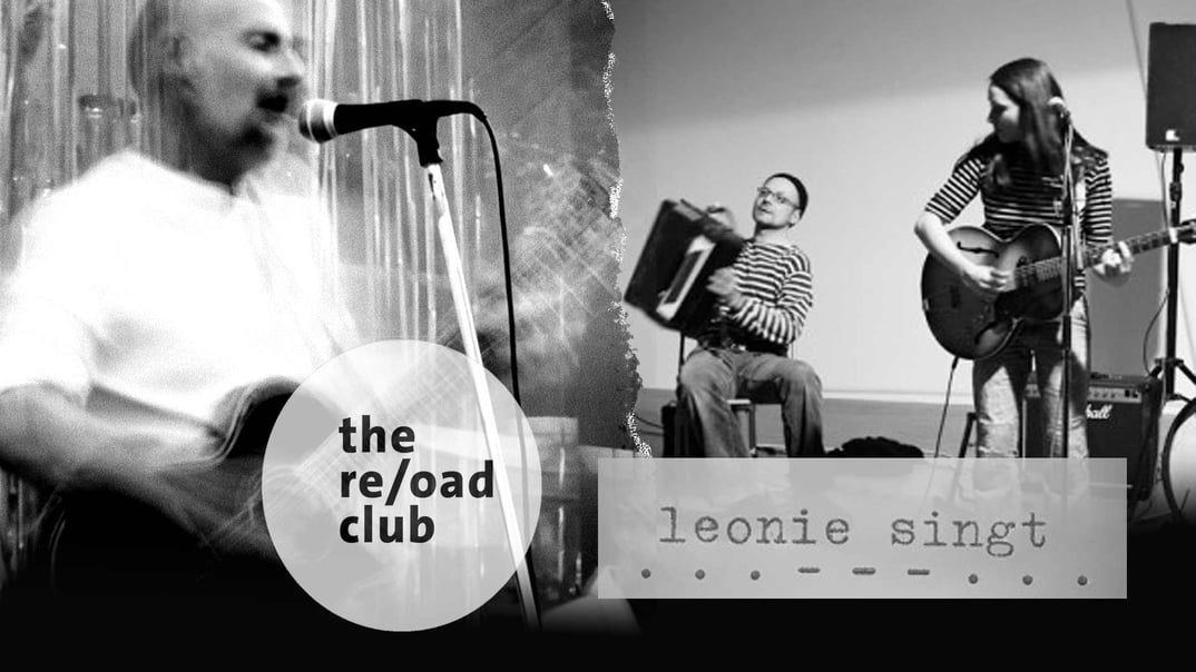 The Reload Club + Leonie singt!