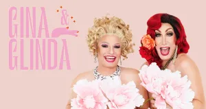 Gina & Glinda Tour ’25
