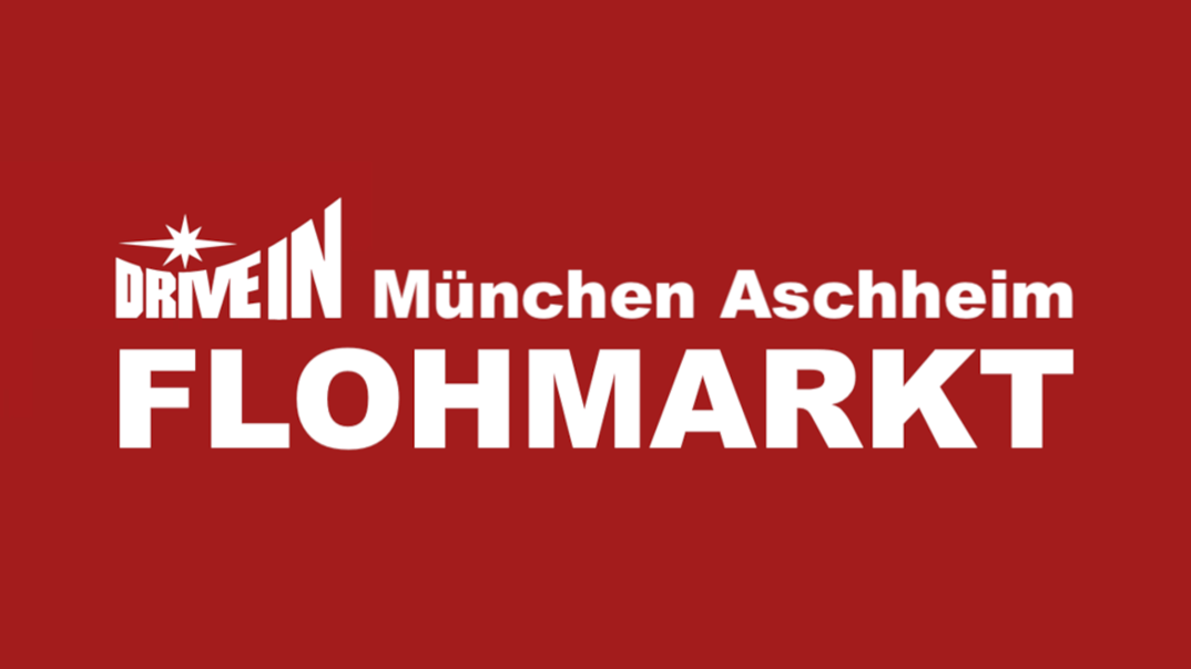 Flohmarkt Autokino Aschheim