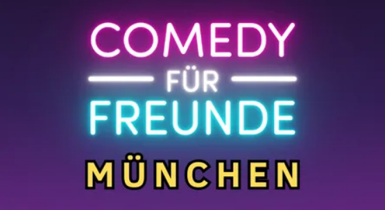 Comedy für Freunde