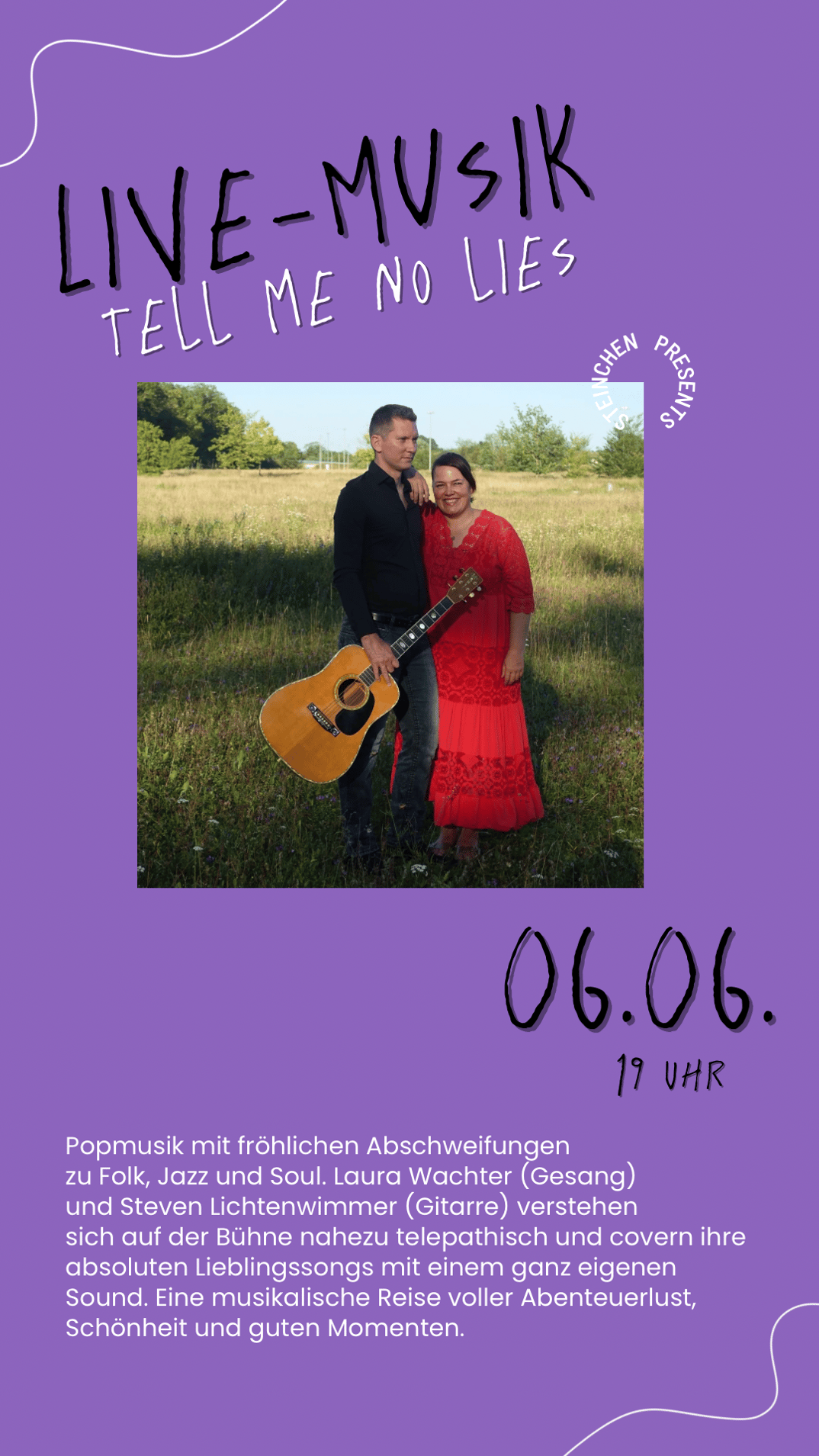 Live Musik: Tell me no lies