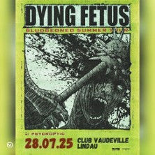 Dying Fetus + Psycroptic + Deadsquad