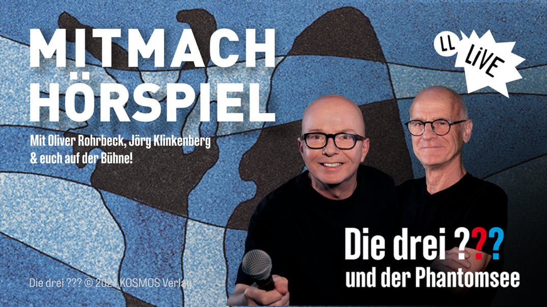 Die drei ??? und der Phantomsee als Mitmachhörspiel – mit Oliver Rohrbeck & Jörg Klinkenberg