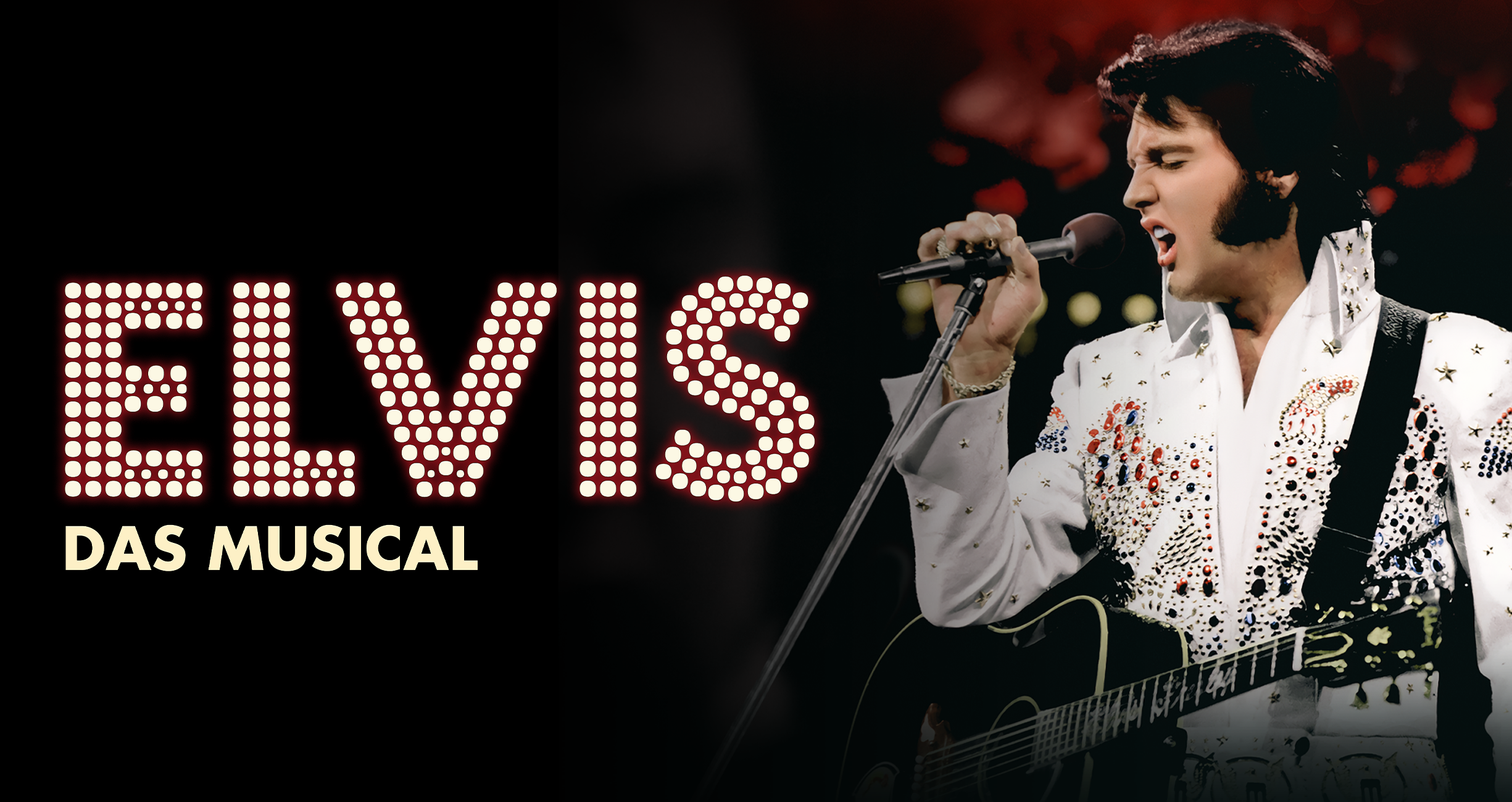 ELVIS – Das Musical