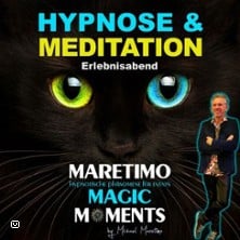 Hypnose & Meditation Erlebnisabend – mit Michael Maretimo