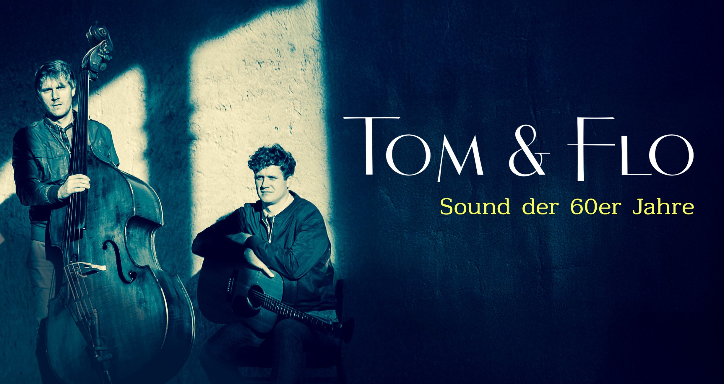 Tom & Flo – Sound der 60er Jahre