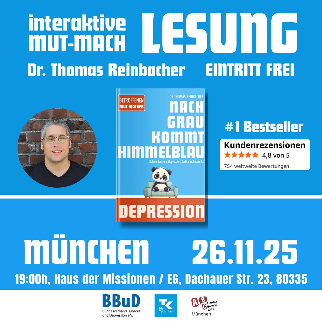 ❤️‍🩹 Depression. Mut-Mach Abend »Nach Grau kommt Himmelbau«