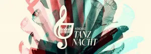 Münchner Tanznacht am 24.1. im Deutschen Theater