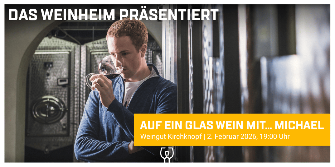 Weinverkostung und Gourmet-Menu mit Michael Kirchknopf