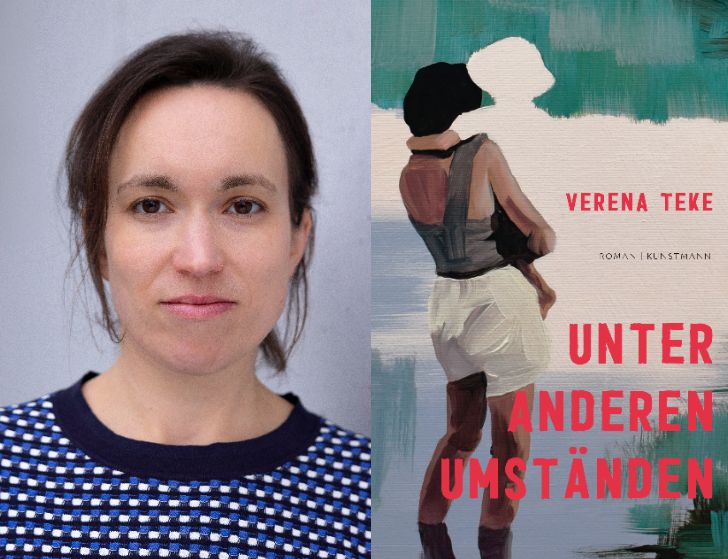 Verena Teke „Unter anderen Umständen“