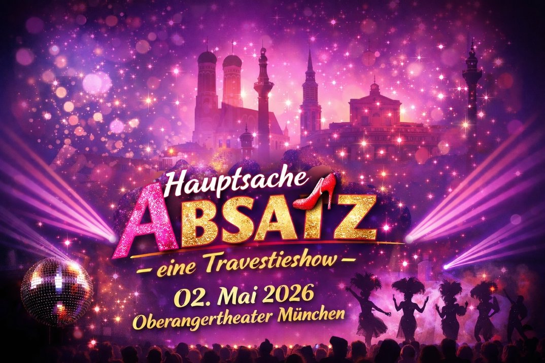 Drag Queen/Travestieshow Hauptsache Absatz