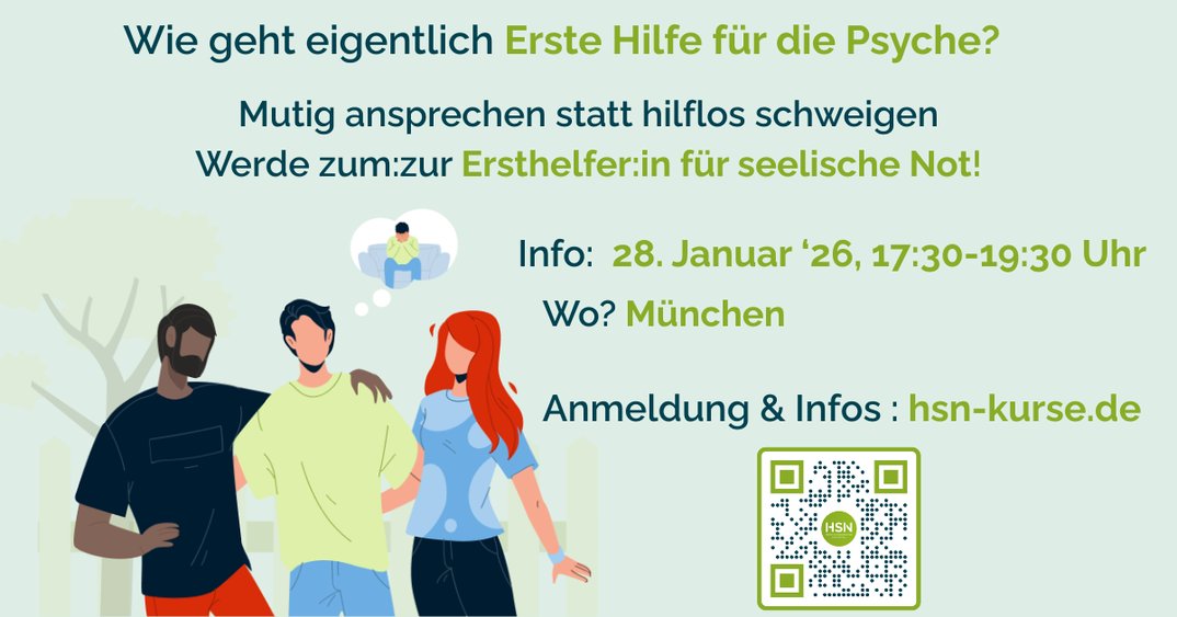 Helfen in seelischer Not – Jeder kann Ersthelfer:in werden