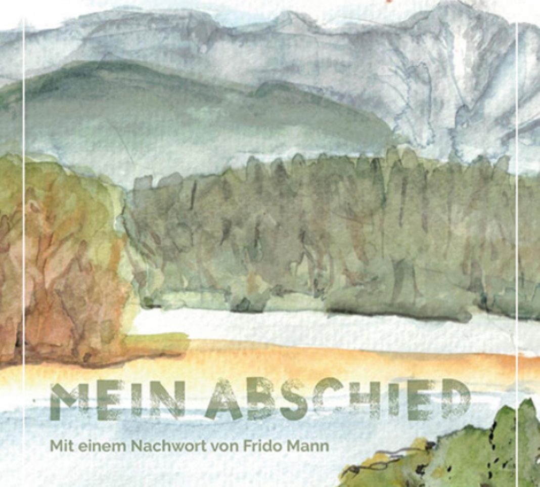 Christine Mann: Mein Abschied – mit Frido Mann