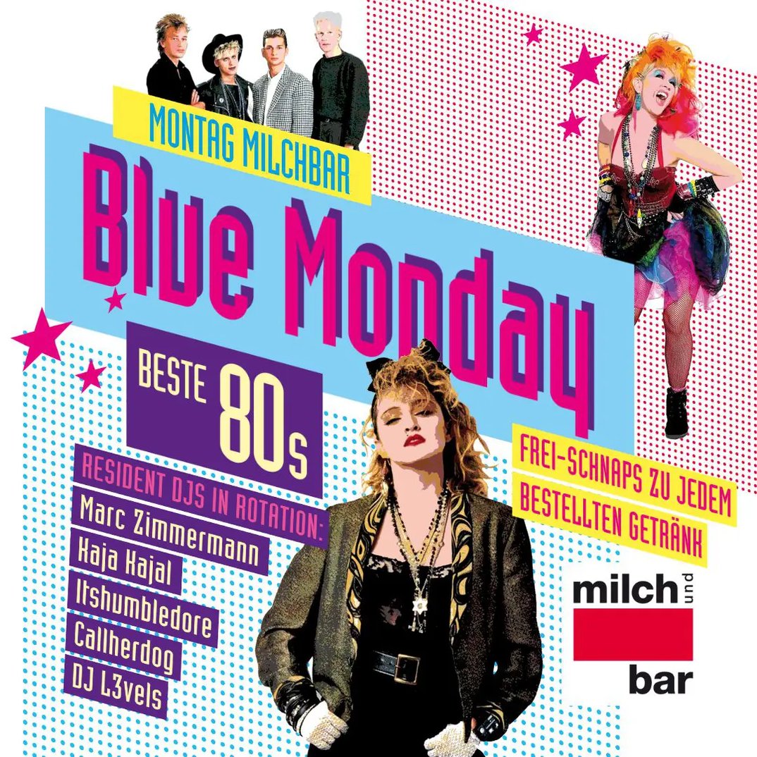 Blue Monday – die Hits der 80er
