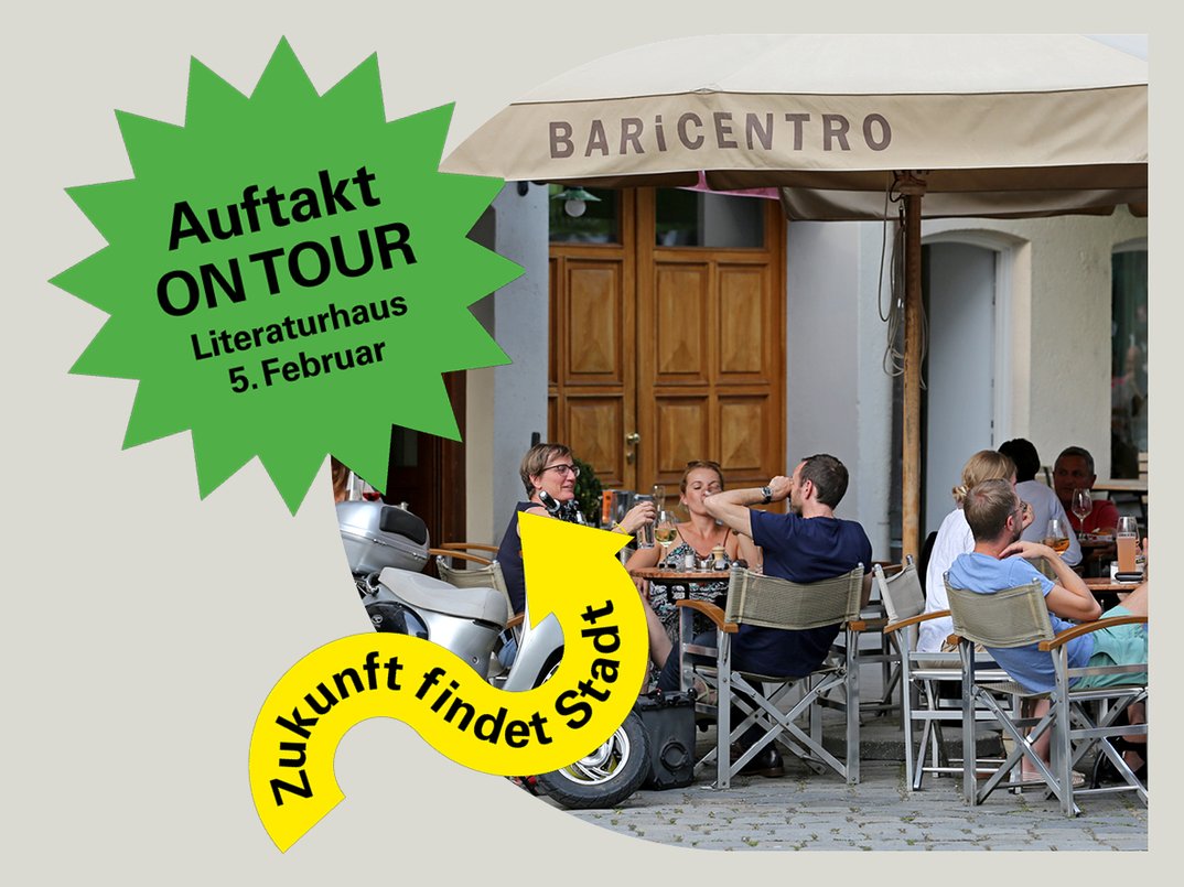 On Tour. Zukunft findet Stadt: Auftakt