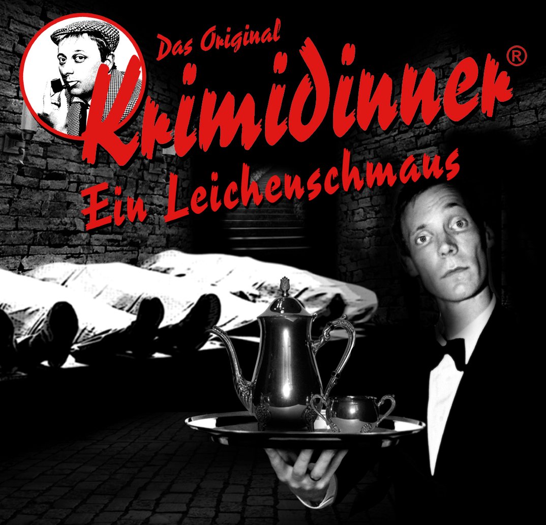 Das Original Krimidinner: Ein Leichenschmaus