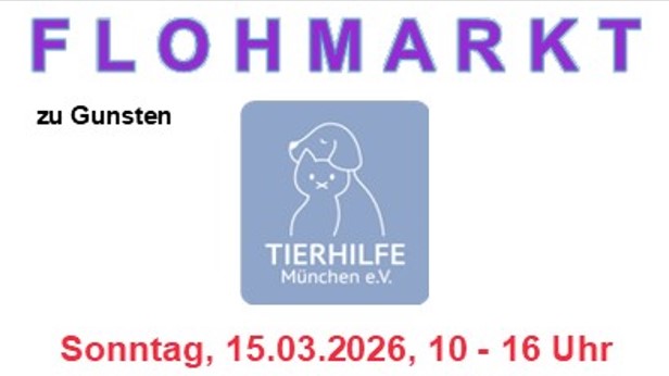 Großer Flohmarkt zu Gunsten der Tierhilfe München e.V.